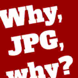 Why, JPG, why?